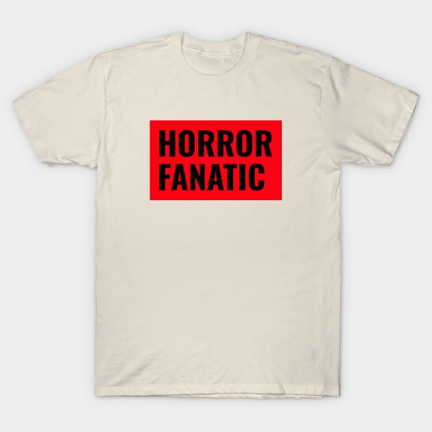 Horror Fanatic Red Design T-Shirt by Horror Threads